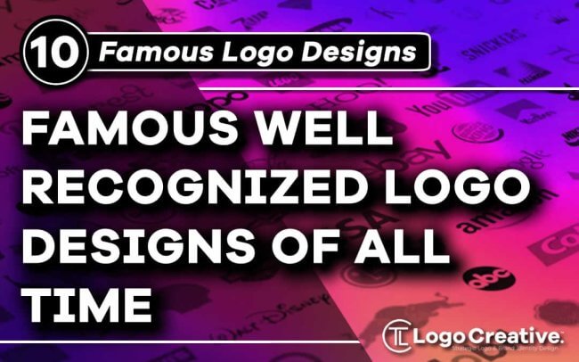 10 Famous Well Recognized Logos of All Time