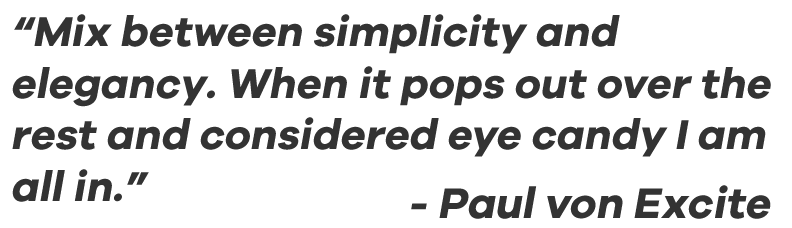 Paul von Excite Designer Quote