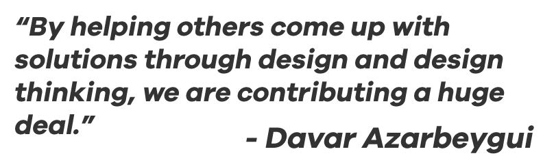 Davar Azarbeygui Designer Quote