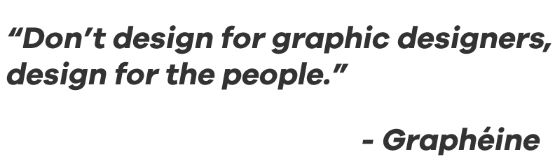 Graphéine Designer Quote
