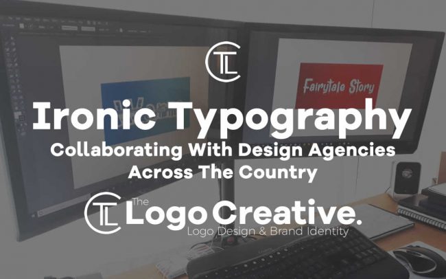 Collaborating With Design Agencies Across The Country – Ironic Typography