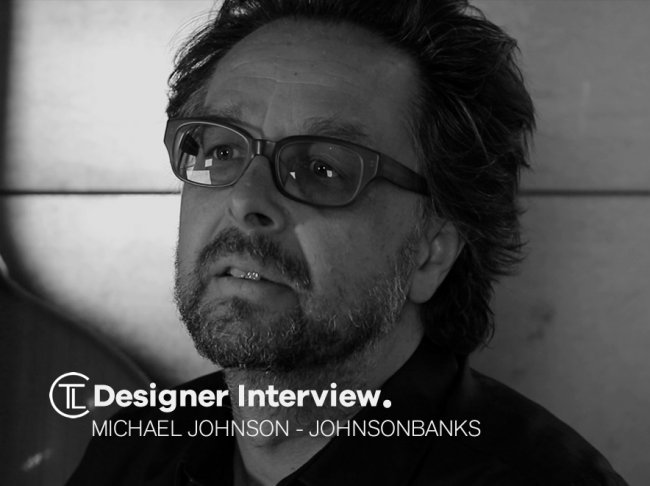 MIchael Johnson - JohnsonBanks Designer Interview