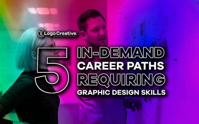 5 In-Demand Career Paths Requiring Graphic Design Skills