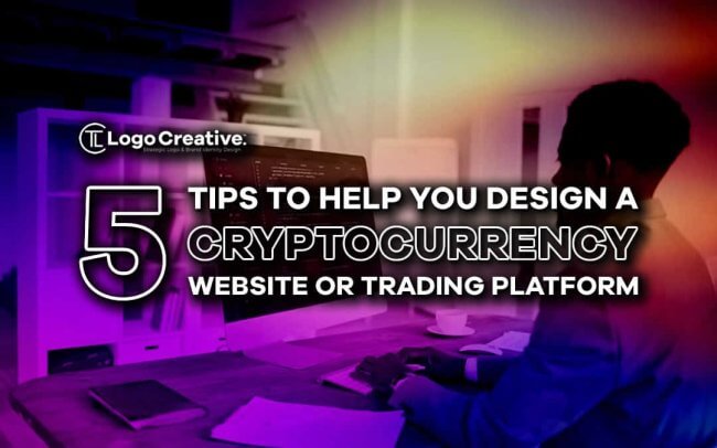 5 Tips to Help You Design a Cryptocurrency Website or Trading Platform (1)