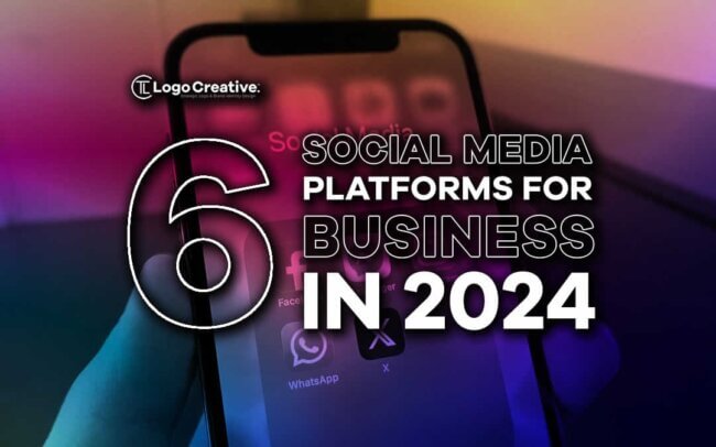 6 Key Social Media Platforms for Business in 2024