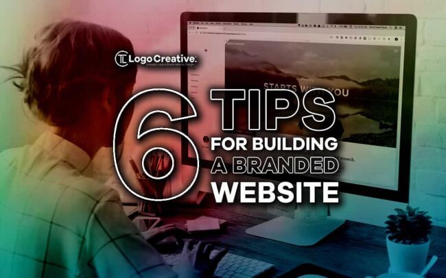 6 Tips for Building a Branded Website