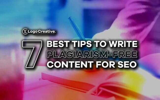 7 Best Tips to Write Plagiarism-Free Content for SEO
