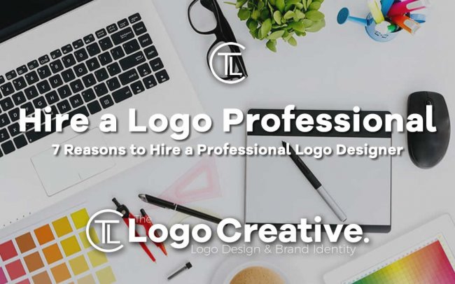 7 Reasons to Hire a Professional Logo Designer - Logo Design
