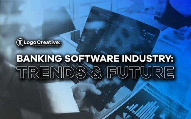 Banking Software Industry - Trends and Future