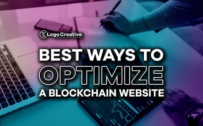 Best Ways to Optimize a Blockchain Website