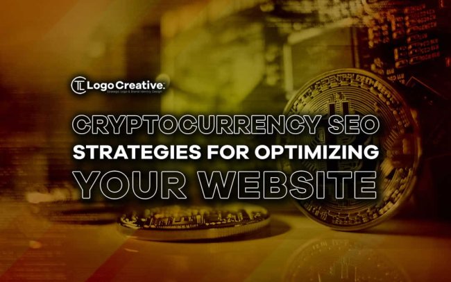Cryptocurrency SEO - Strategies For Optimizing Your Website
