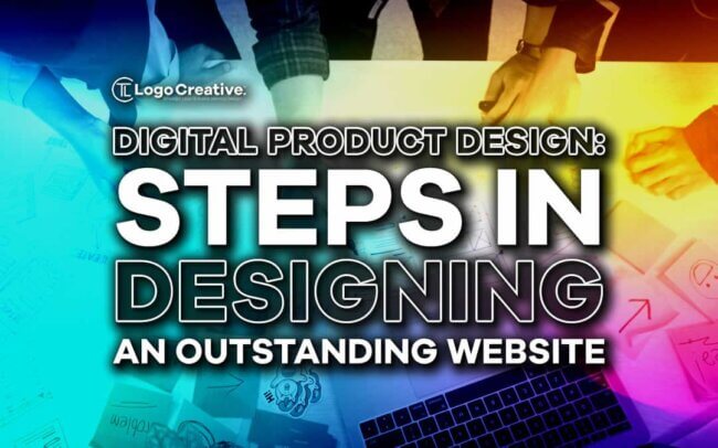 Digital Product Design - Steps in Designing an Outstanding Website