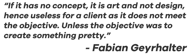 Fabian Geyrhalter Designer Quote