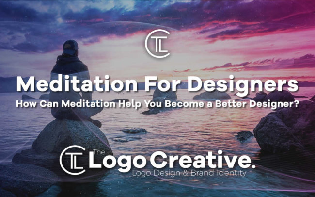 How Can Meditation Help You Become a Better Designer