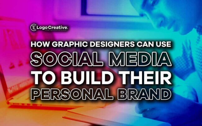 How Graphic Designers Can Use Social Media to Build Their Personal Brand