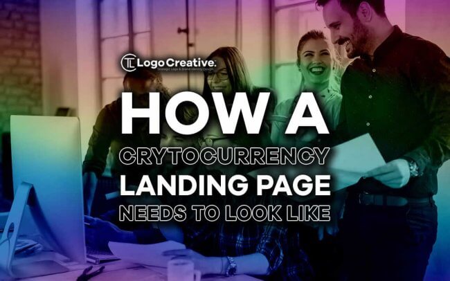 How a Cryptocurrency Landing Page Needs to Look Like