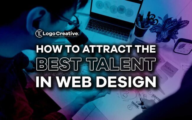 How to Attract the Best Talent in Web Design