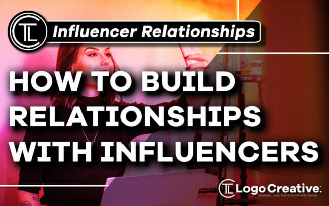 How to Build Relationships With Influencers