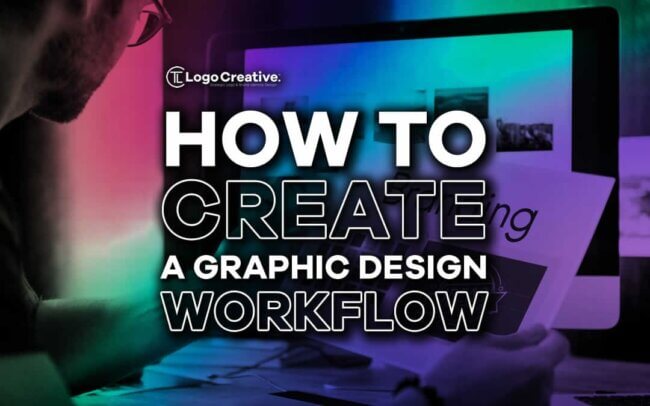 How to Create a Graphic Design Workflow