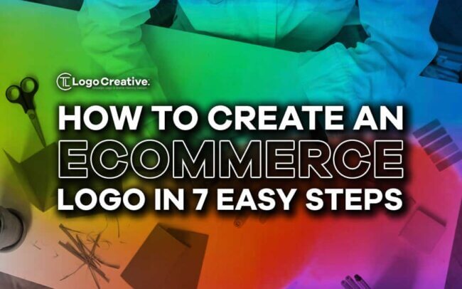 How to Create an Ecommerce Logo in 7 Easy Steps