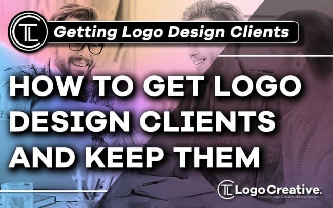 How to Get Logo Design Clients and Keep Them