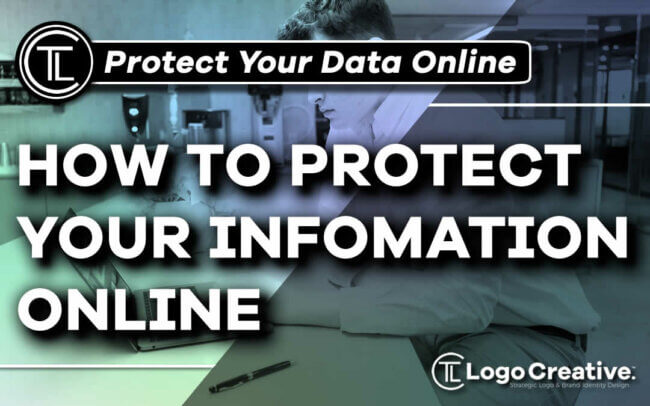 How to Protect Your Information Online