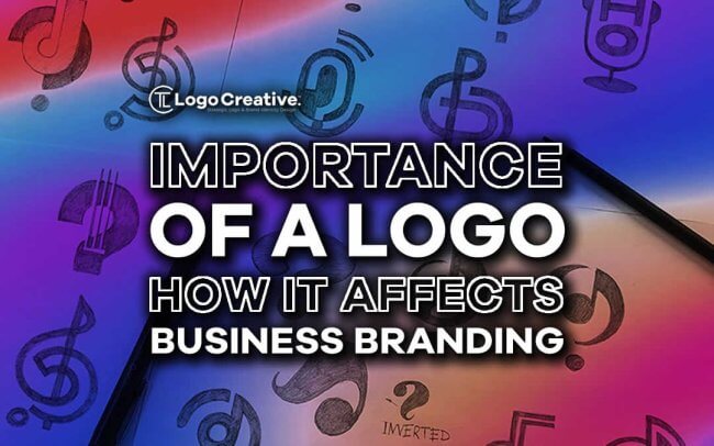 Importance of a Logo - How It Affects the Branding of Your Business