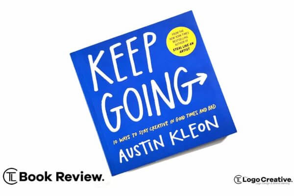 Keep Going by Austin Kleon - Book Review
