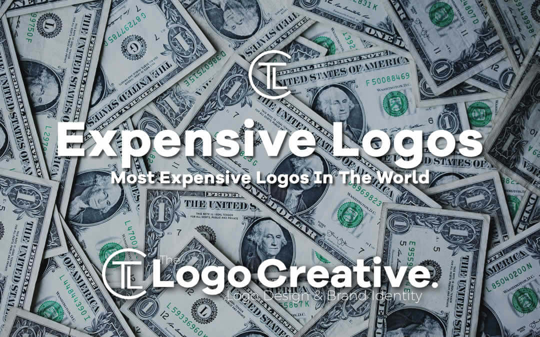 The Most Expensive Logo In The World The Value Of A Logo Design ...