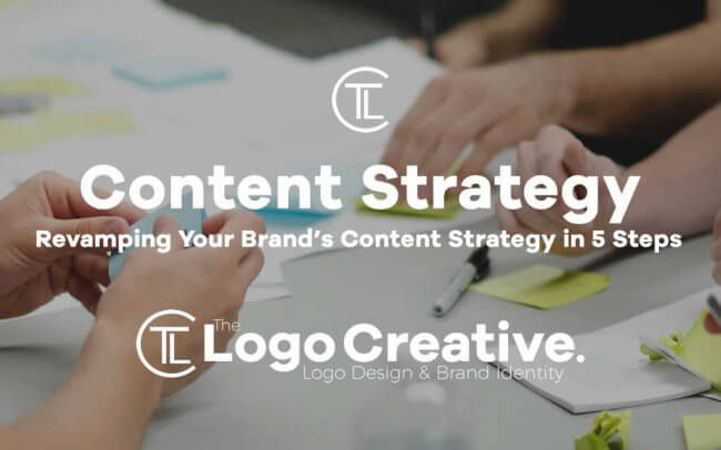 Revamping Your Brand’s Content Strategy in 5 Steps