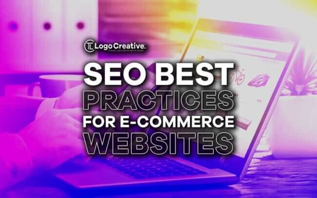 SEO Best Practices for E-commerce Websites