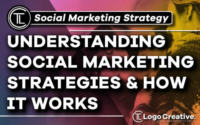 Social Marketing – Understanding its strategies and how it works