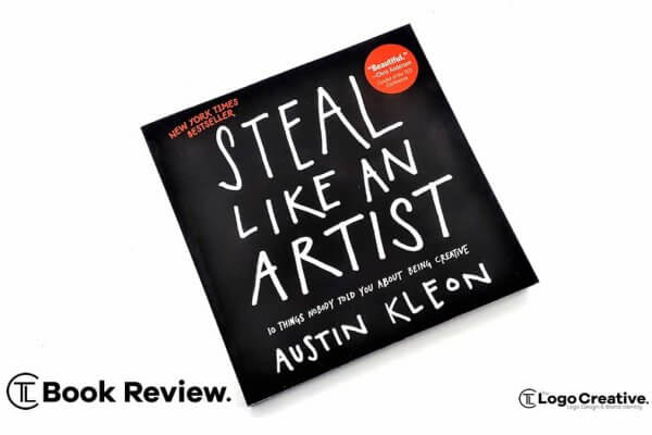 Steal Like an Artist by Austin Kleon - Book Review