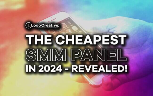 The Cheapest SMM Panel in 2024 – Revealed