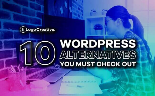 The Top 10 WordPress Alternatives You Must Check Out