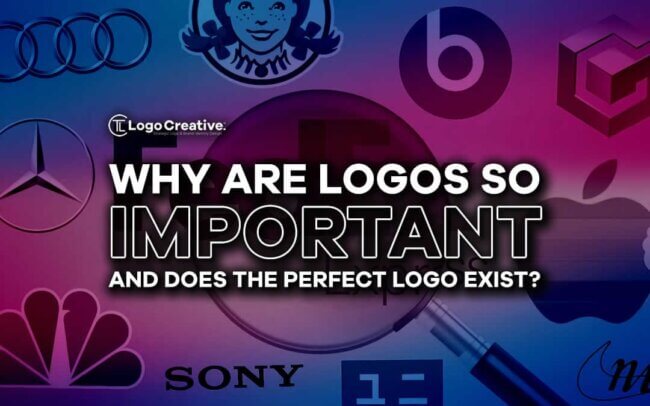Why Are Logos So Important and Does the Perfect Logo Exist.