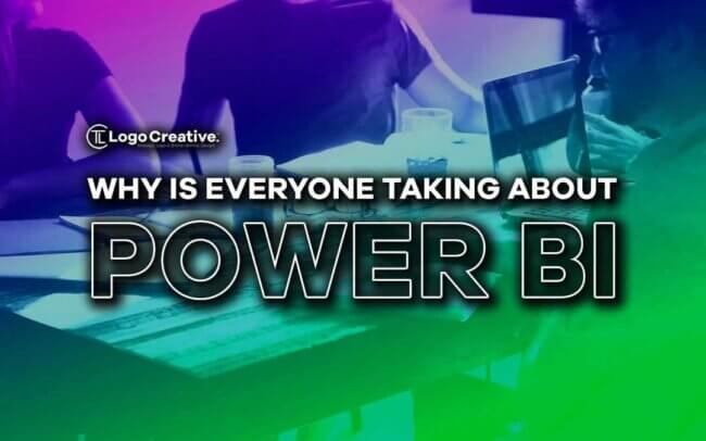 Why Is Everyone Talking About Power BI