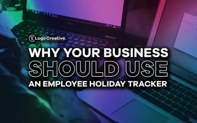 Why Your Business Should Use an Employee Holiday Tracker