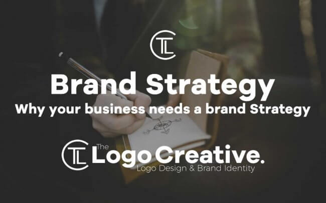 Why your business needs a brand Strategy