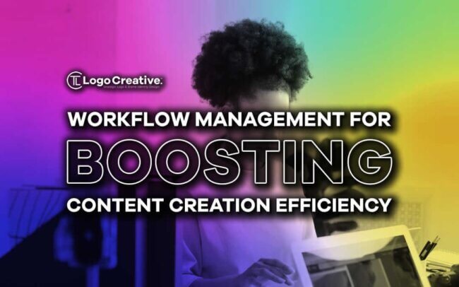 Workflow Management for Boosting Content Creation Efficiency