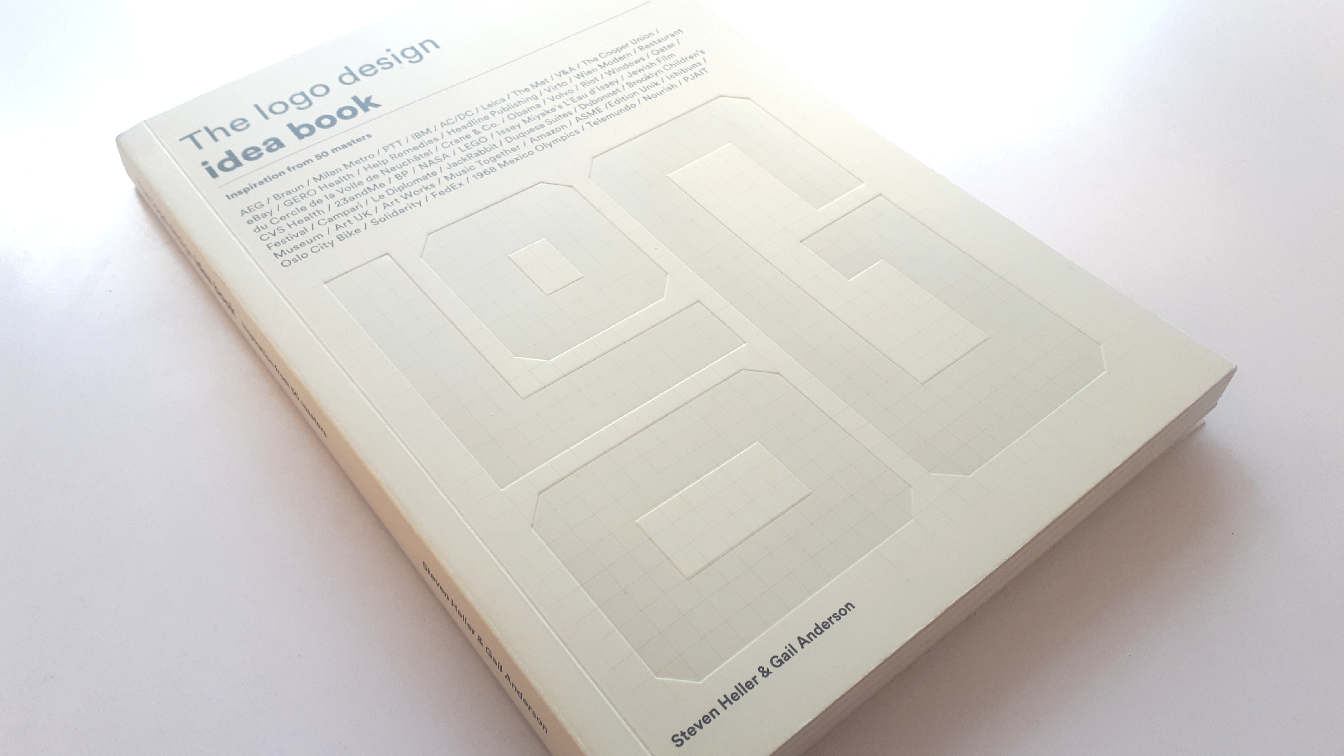 The Logo Design Idea Book by Steve Heller and Gail Anderson